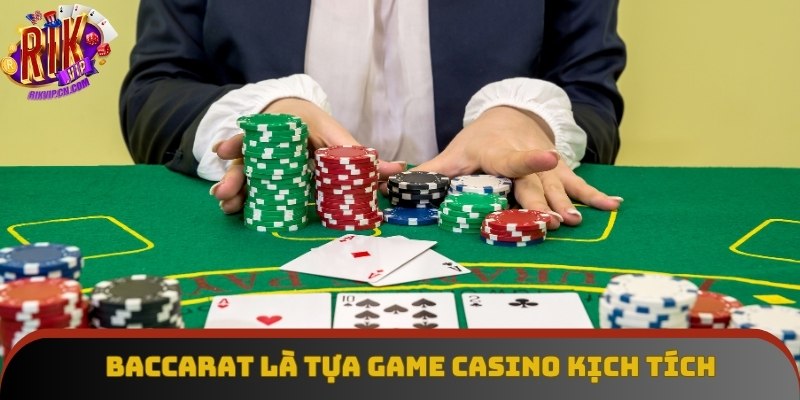 Baccarat là tựa game casino kịch tích rất đáng tham gia Baccarat là tựa game casino kịch tích rất đáng tham gia