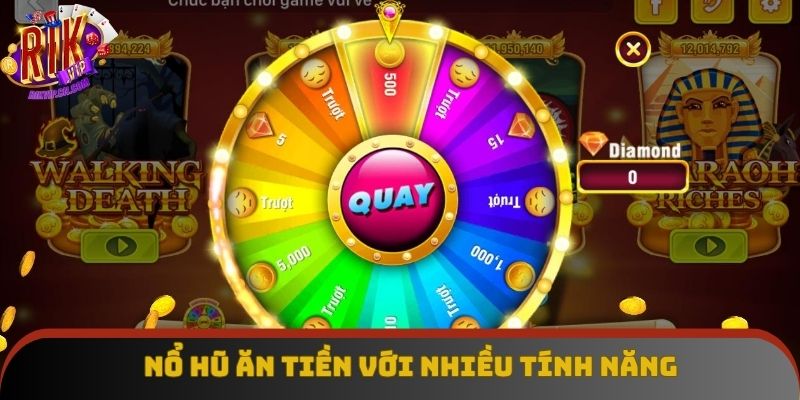 Phiên bản slot ăn tiền với nhiều tính năng Phiên bản slot ăn tiền với nhiều tính năng